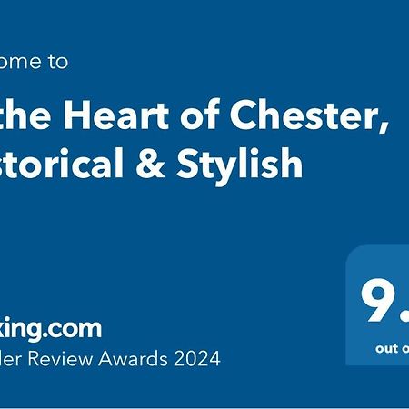 In The Heart Of Chester, Historical & Stylish ภายนอก รูปภาพ